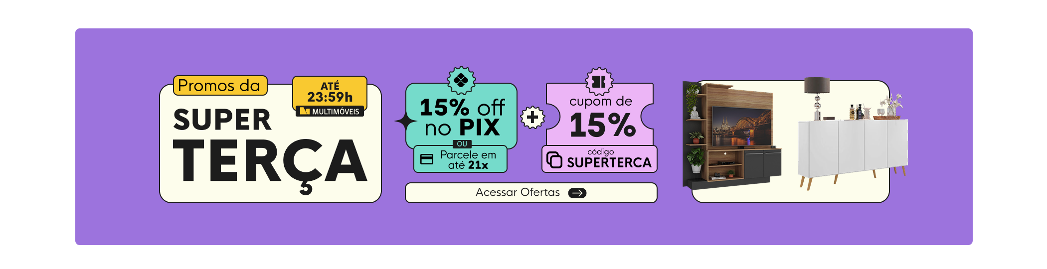 Super-terça Multimóveis